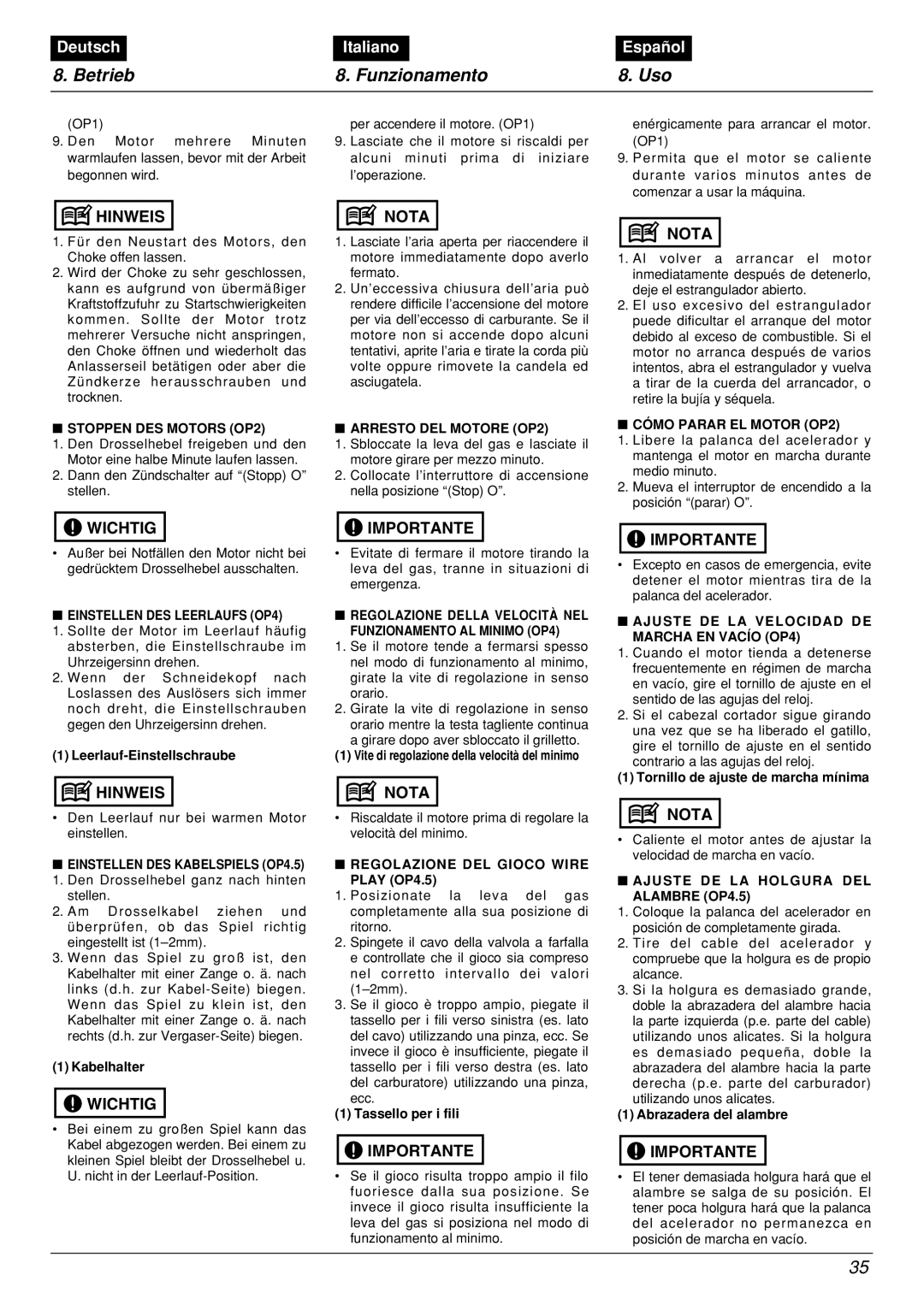 Zenoah BCX2601DL manual Betrieb, Funzionamento, Uso, Deutsch, Italiano, Español 