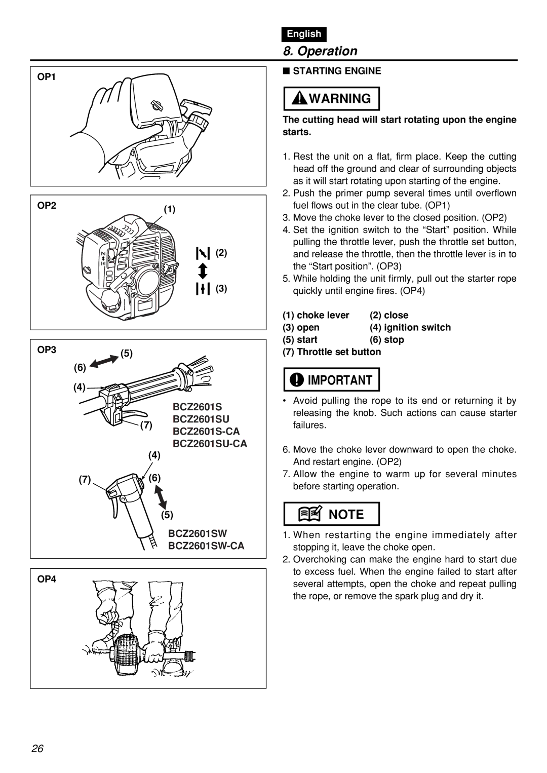 Zenoah BCZ2601S Operation, OP1 OP2 Starting Engine, Cutting head will start rotating upon the engine starts, OP3, OP4 