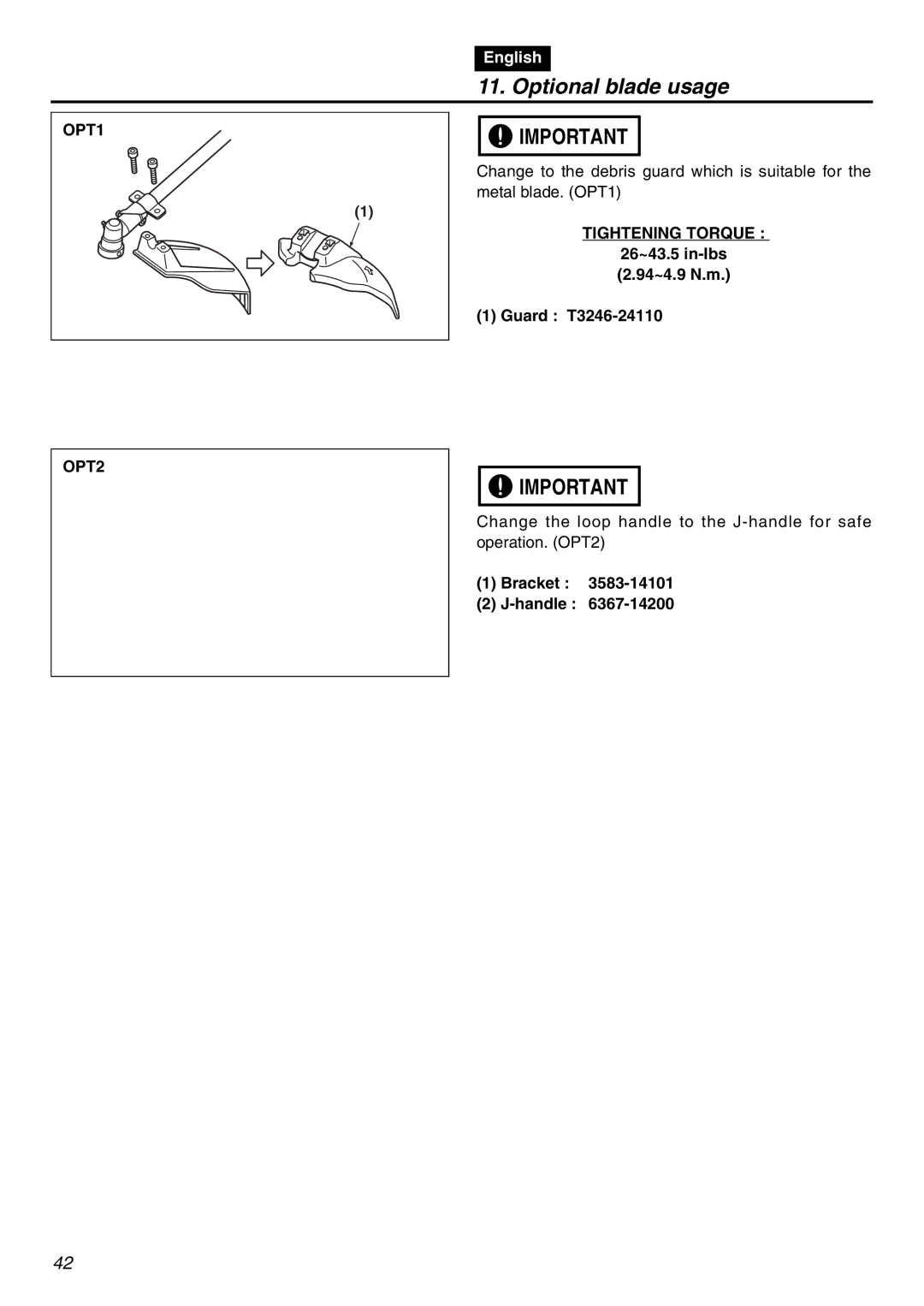 Zenoah BCZ2601SU, BCZ2601SW Optional blade usage, OPT1 OPT2, 26~43.5 in-lbs 2.94~4.9 N.m Guard T3246-24110, Bracket Handle 