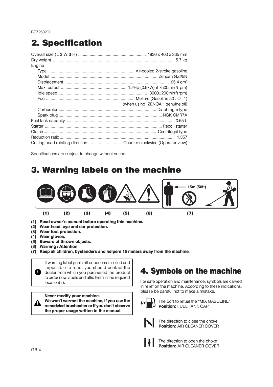 Zenoah BCZ2602DL Specification, Warning labels on the machine, Symbols on the machine, Never modify your machine 