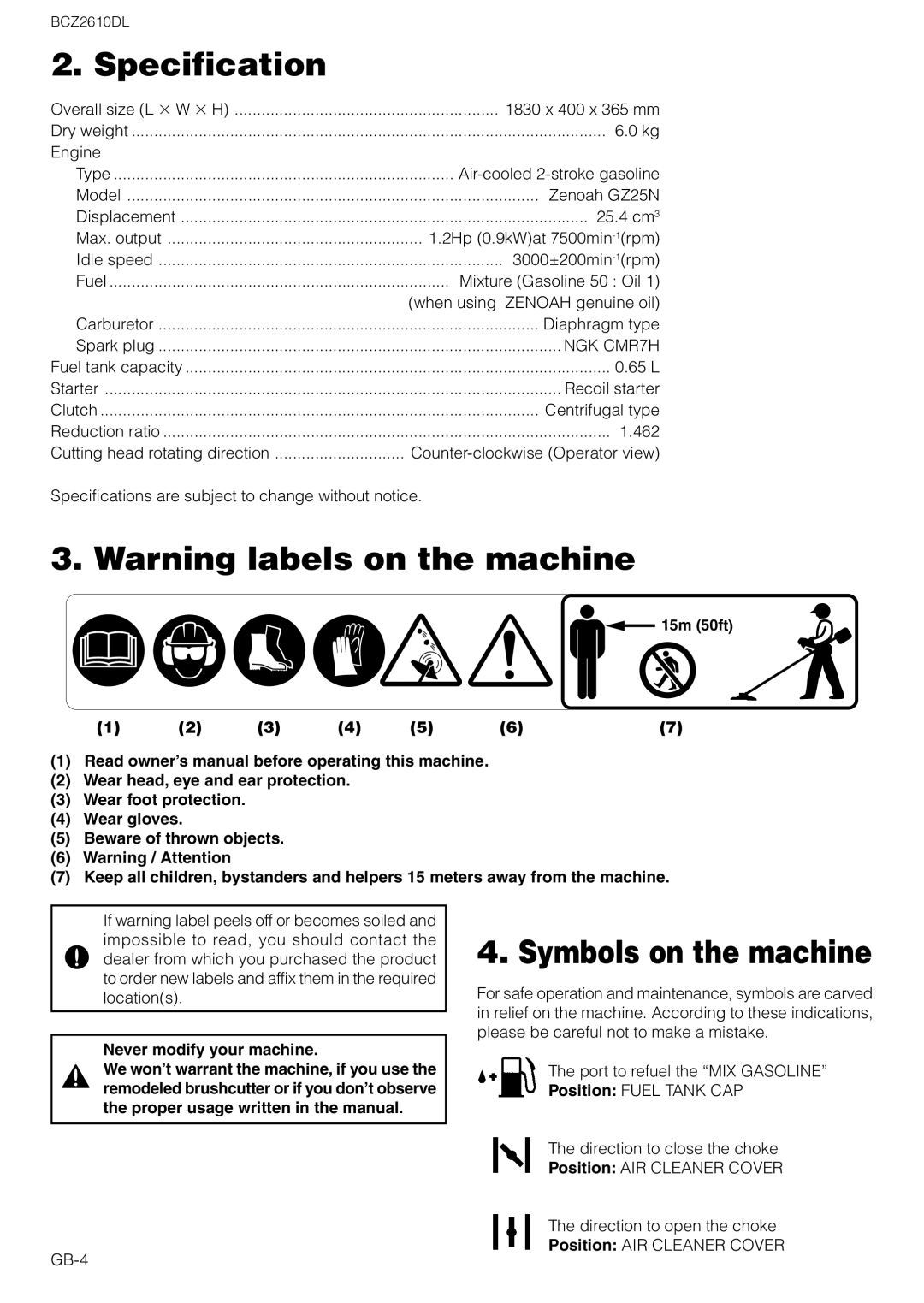 Zenoah BCZ2610DL Specification, Warning labels on the machine, Symbols on the machine, Never modify your machine 