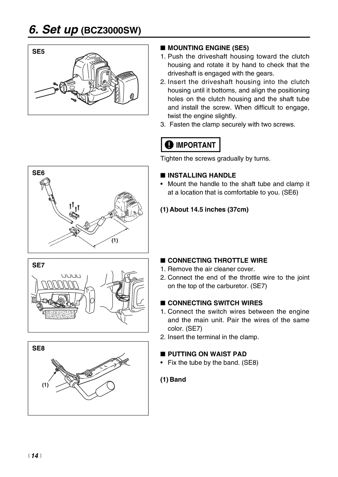 Zenoah BCZ3000 manual Mounting Engine SE5, SE6 SE7 SE8, Putting on Waist PAD,  14  