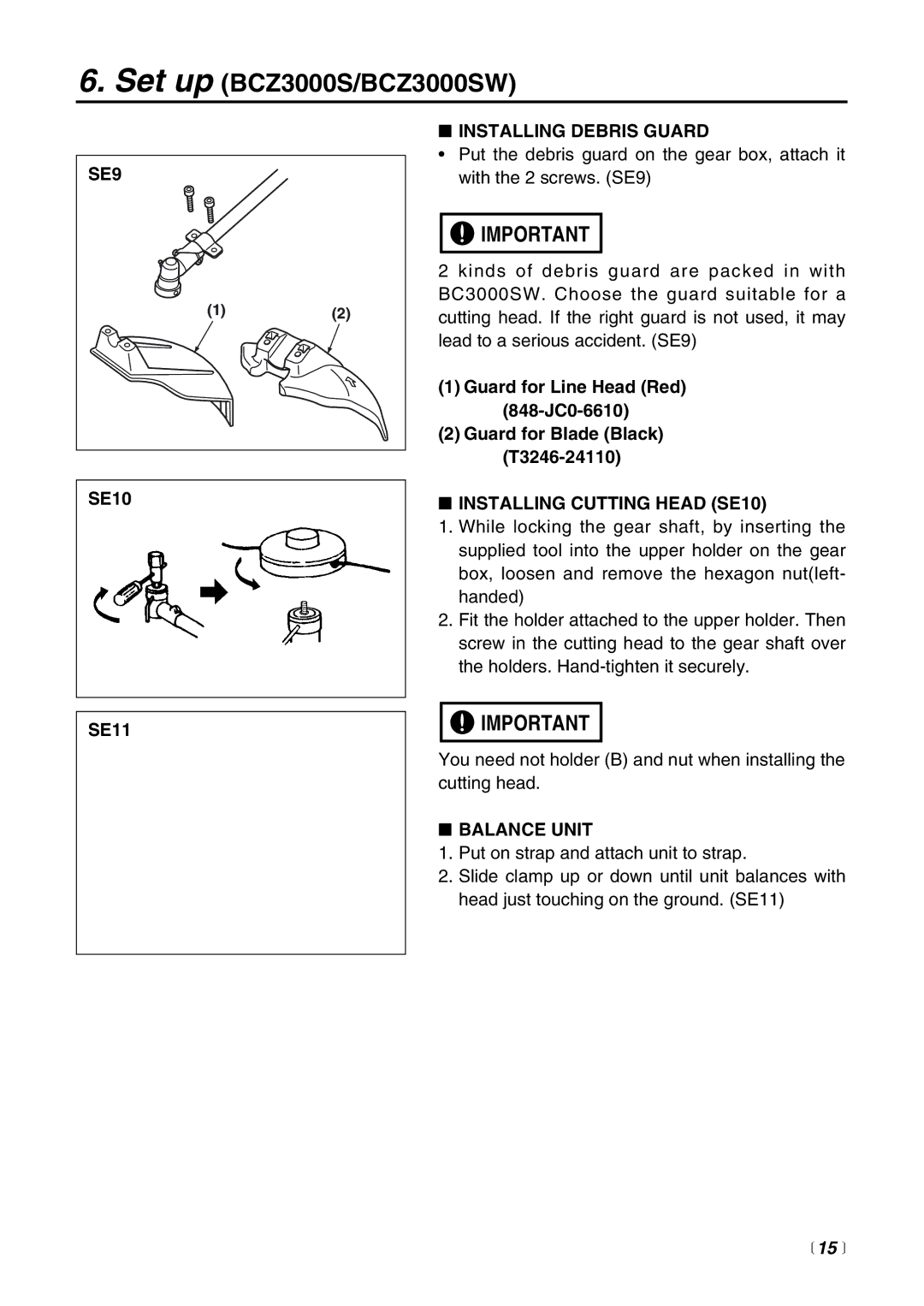 Zenoah BCZ3000 manual SE9, Installing Cutting Head SE10, Balance Unit,  15  