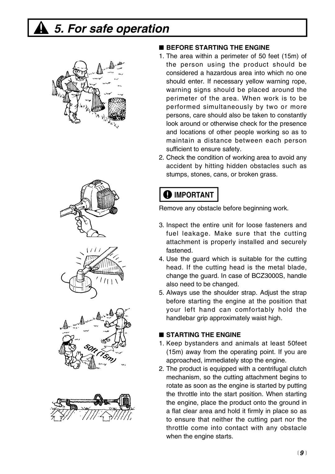 Zenoah BCZ3000 manual Before Starting The Engine, 9 , For safe operation 