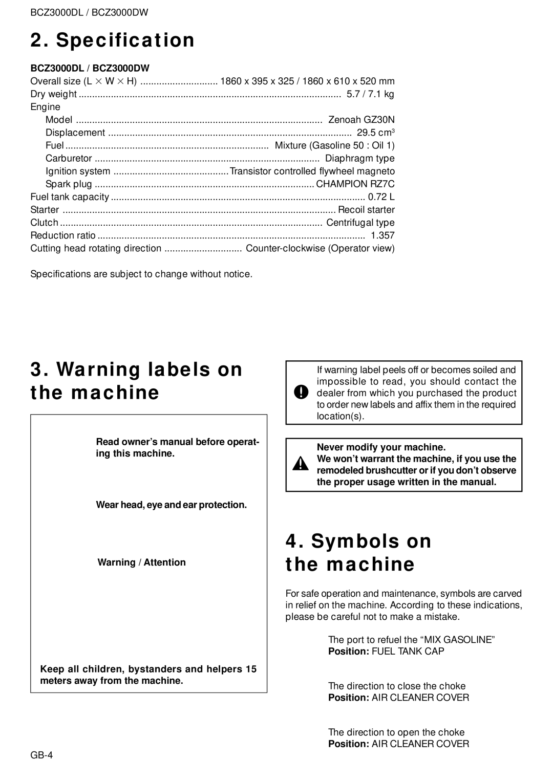 Zenoah owner manual Specification, Symbols on the machine, BCZ3000DL / BCZ3000DW, Never modify your machine 