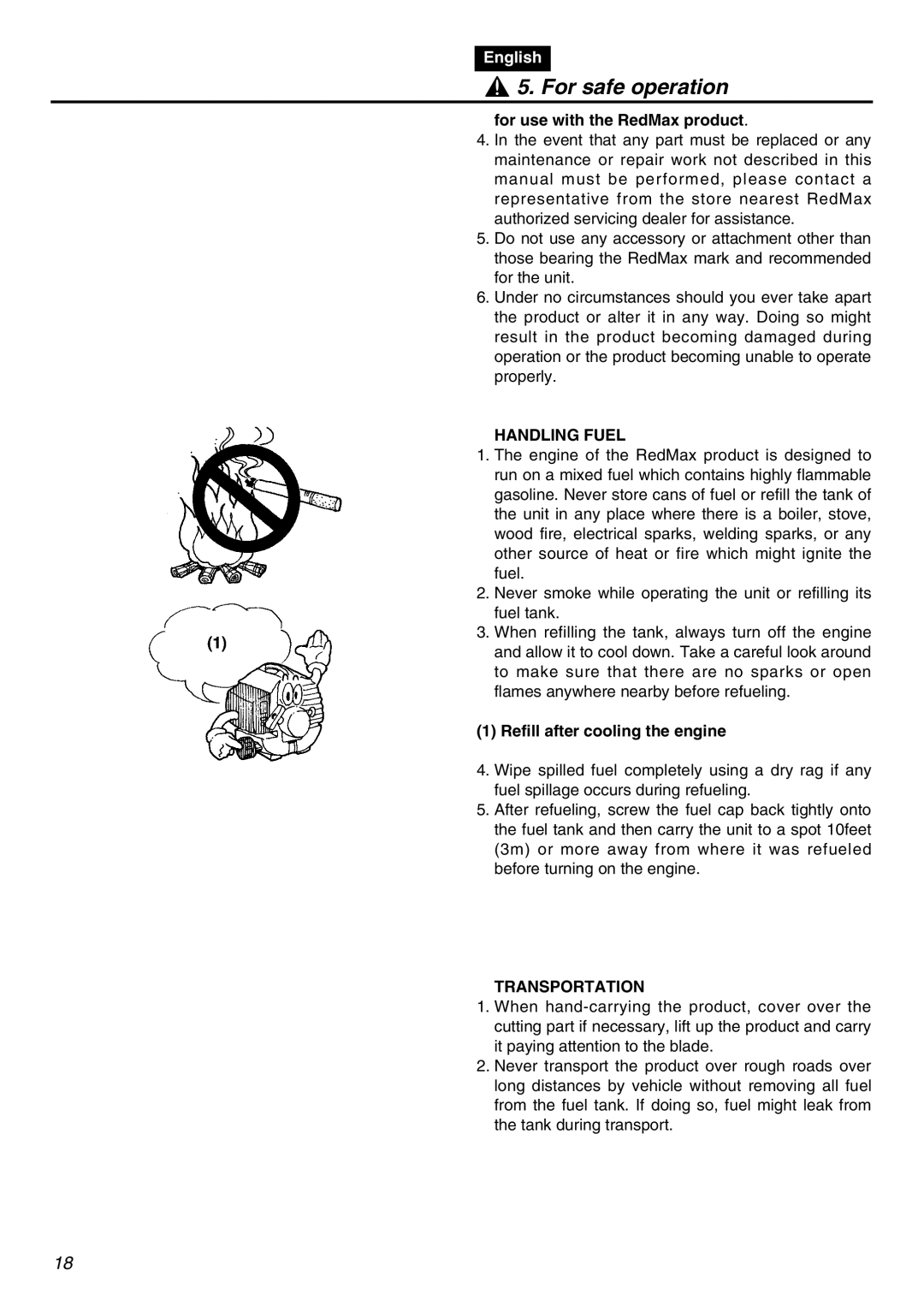 Zenoah BCZ3001S manual For use with the RedMax product, Handling Fuel, Refill after cooling the engine, Transportation 