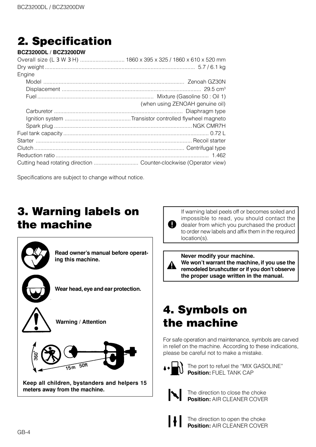 Zenoah owner manual Specification, Symbols on the machine, BCZ3200DL / BCZ3200DW, Never modify your machine 