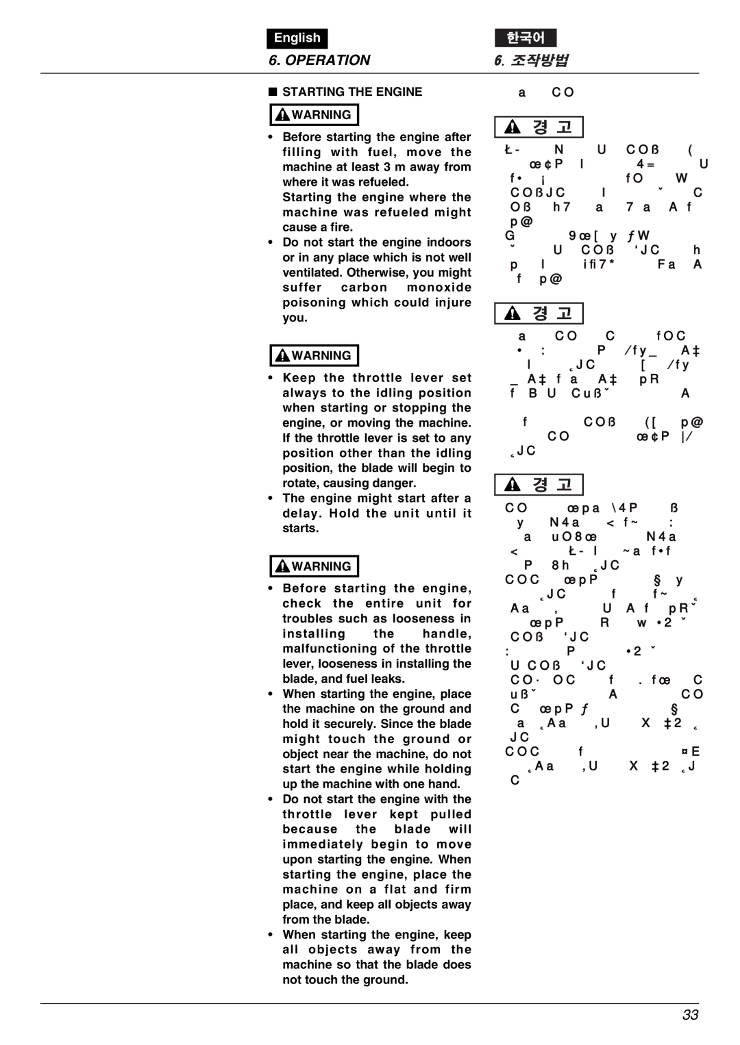 Zenoah BK2650DL-Hb owner manual Starting the Engine Warning 