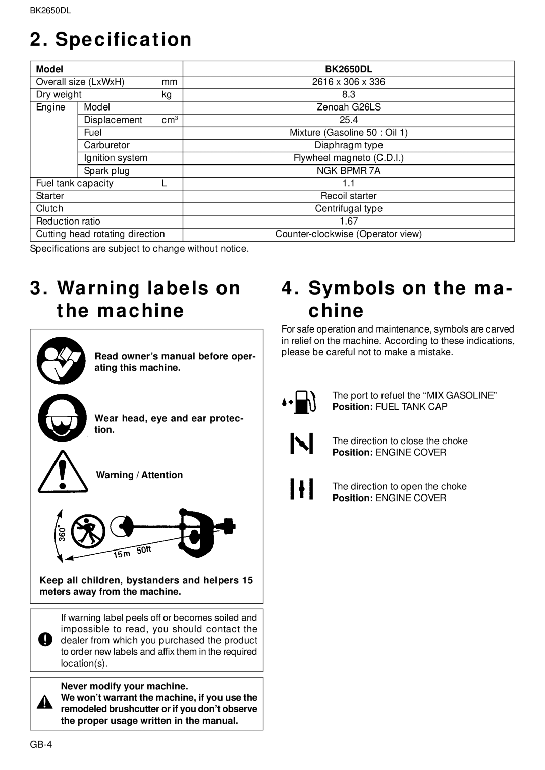 Zenoah BK2650DL owner manual Specification, Symbols on the ma- chine 