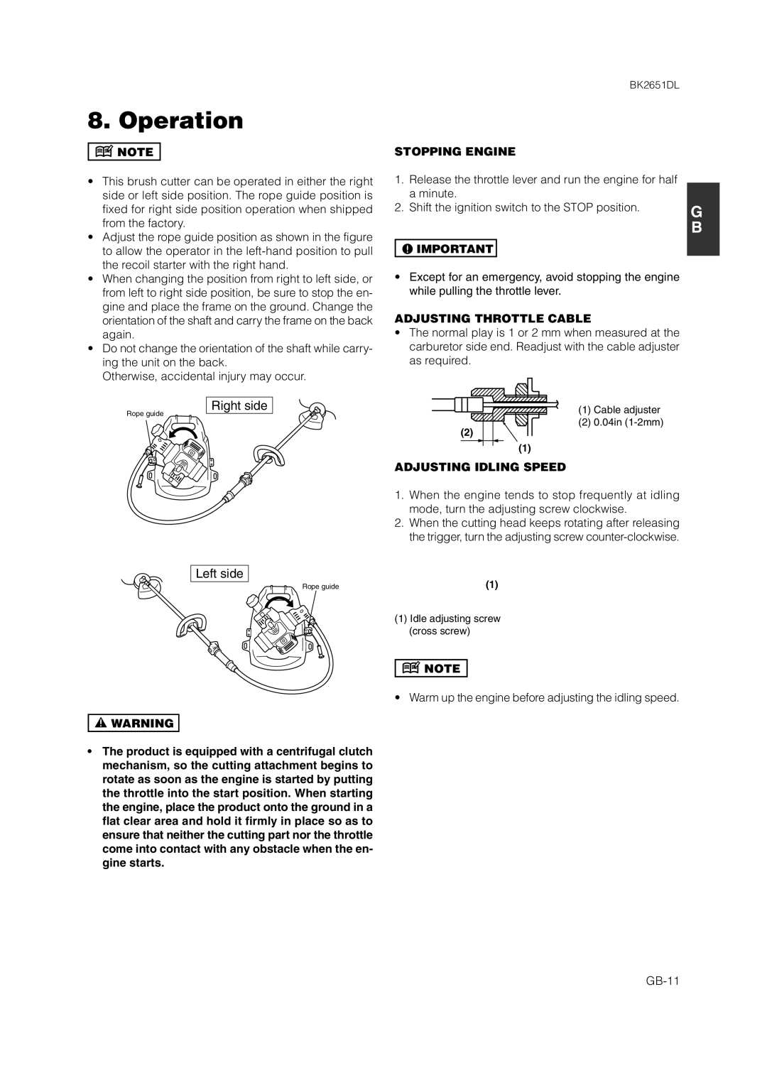 Zenoah BK2651DL owner manual Stopping Engine, Adjusting Throttle Cable, Adjusting Idling Speed 