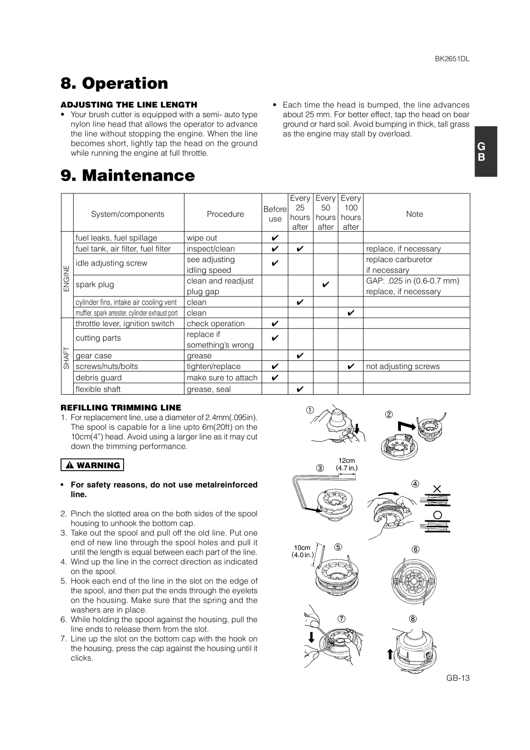 Zenoah BK2651DL owner manual Maintenance, Adjusting the Line Length, Refilling Trimming Line 