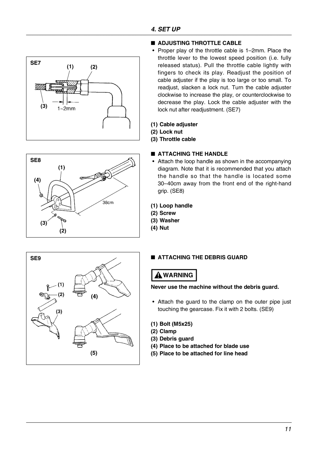 Zenoah BK4310FL, BK3410FL SE7 SE8 SE9, Adjusting Throttle Cable, Attaching the Handle, Attaching the Debris Guard 