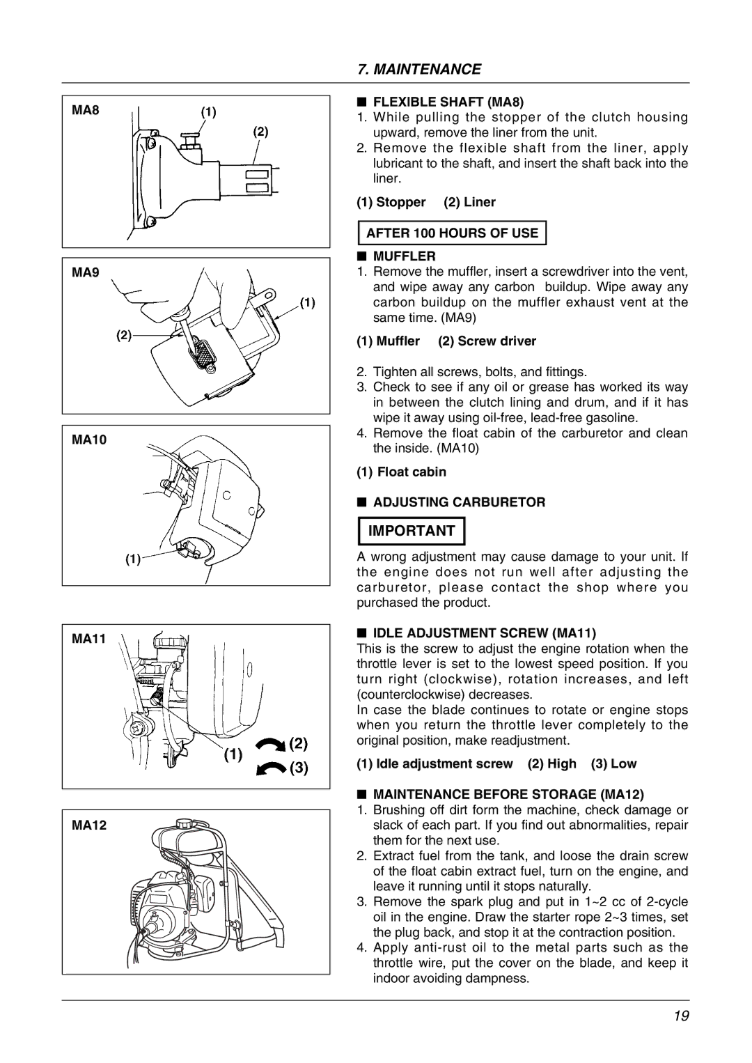 Zenoah BK4310FL, BK3410FL owner manual MA8 MA9, Flexible Shaft MA8, After 100 Hours of USE Muffler, Adjusting Carburetor 