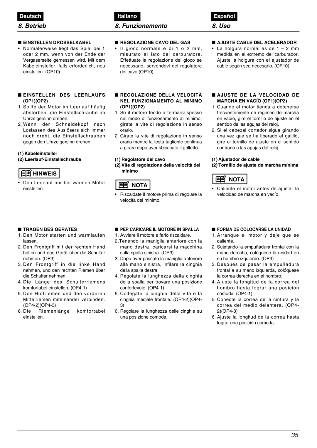 Zenoah BK5300DL, BK3500FL, BK4500FL manual Betrieb Funzionamento Uso 