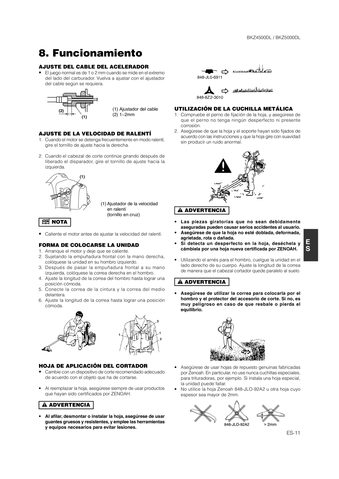 Zenoah BKZ4500DL manual Ajuste DEL Cable DEL Acelerador, Ajuste DE LA Velocidad DE Ralentí, Forma DE Colocarse LA Unidad 