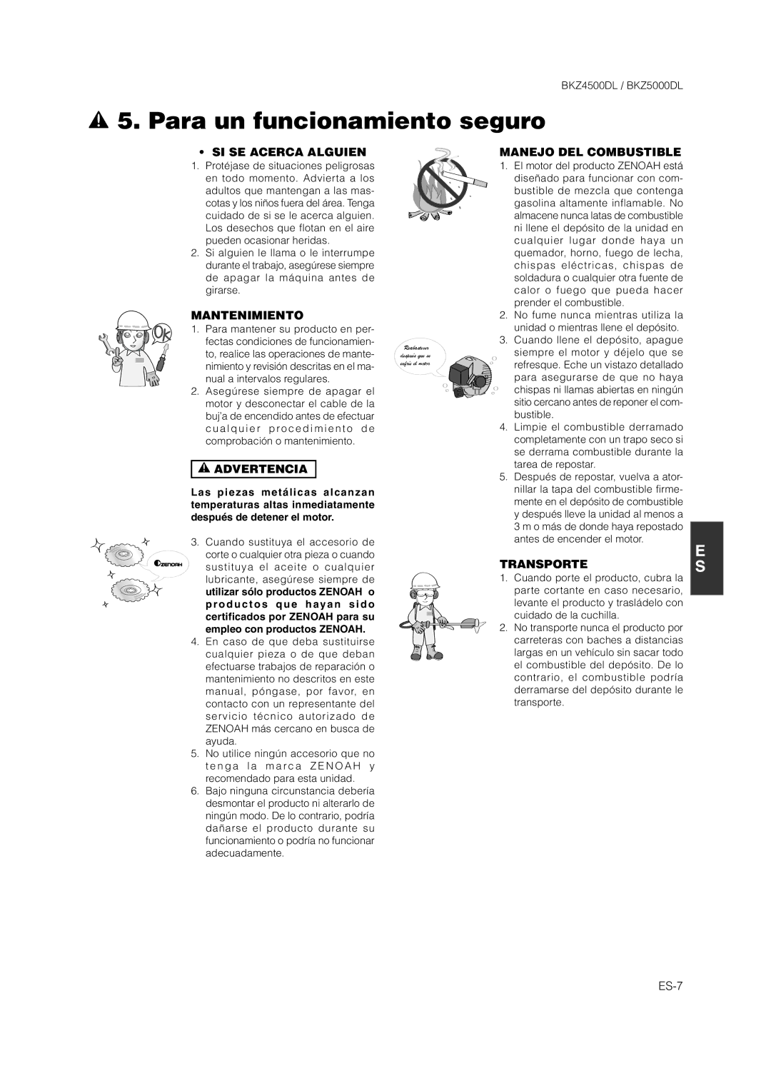 Zenoah BKZ4500DL manual SI SE Acerca Alguien, Mantenimiento, Manejo DEL Combustible, Transporte 