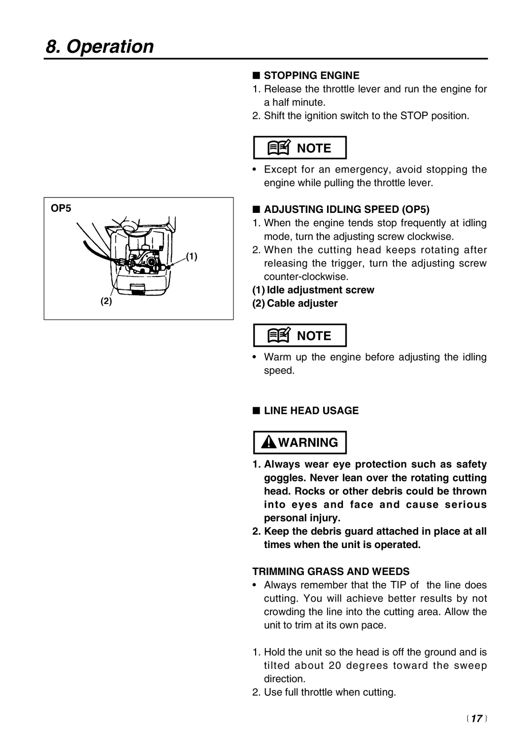 Zenoah BT225 manual OP5 Stopping Engine, Adjusting Idling Speed OP5, Line Head Usage, Trimming Grass and Weeds,  17  