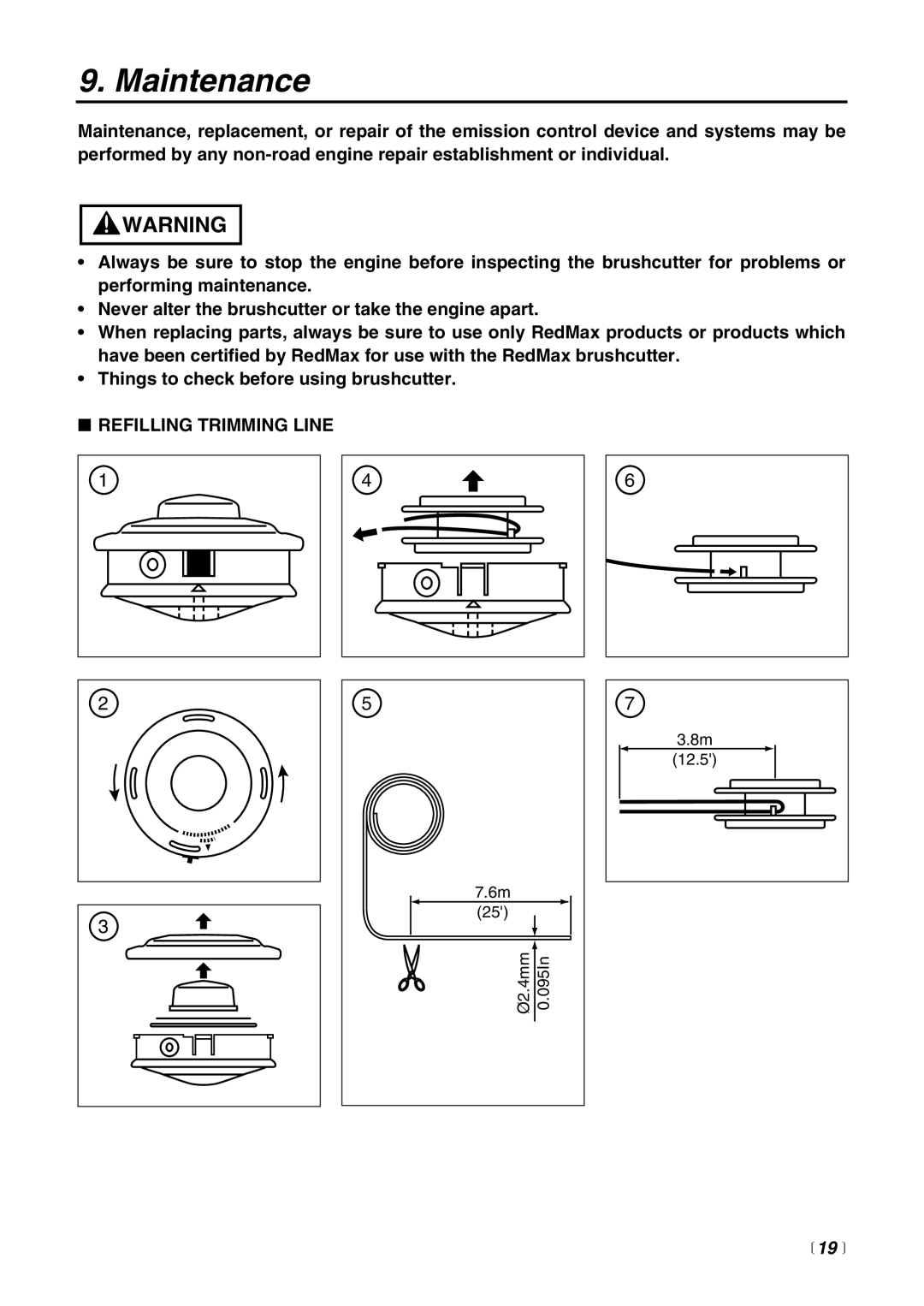 Zenoah BT225 manual Maintenance, Refilling Trimming Line,  19  