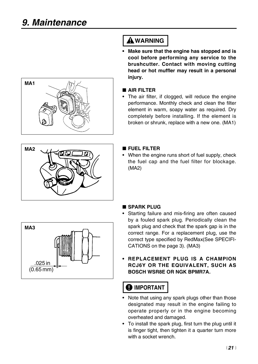 Zenoah BT225 manual MA1 MA2 MA3, AIR Filter, Fuel Filter, Spark Plug,  21  