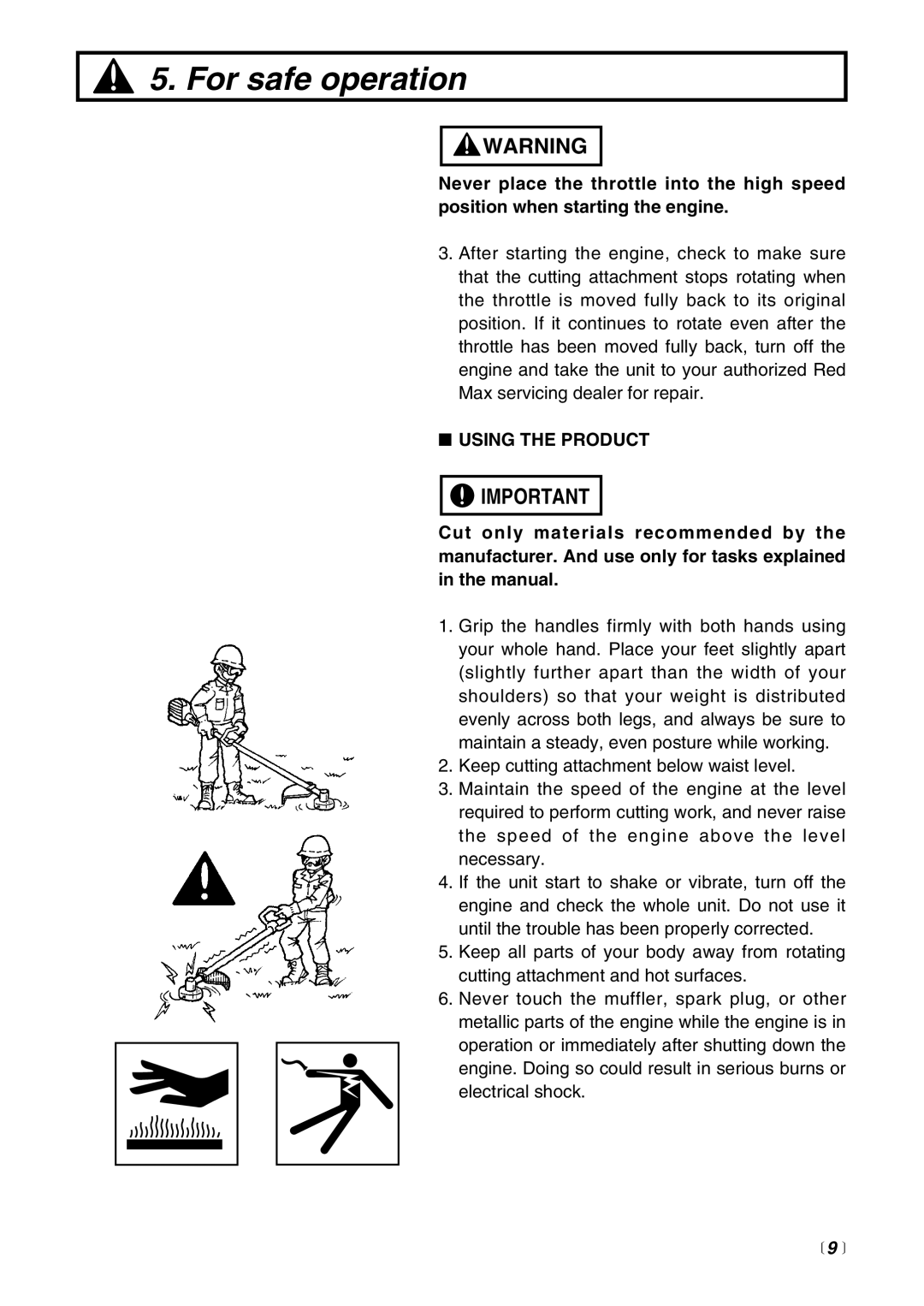 Zenoah BT225 manual Using the Product,  9  