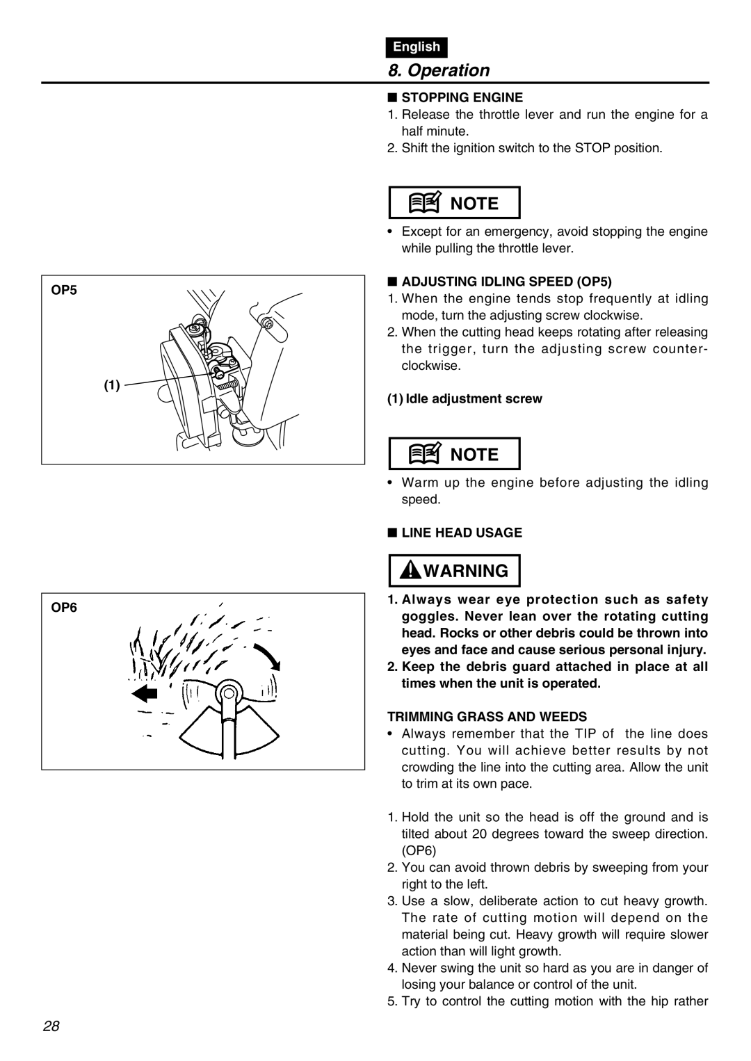Zenoah BT250 manual Stopping Engine, OP5 OP6, Adjusting Idling Speed OP5, Line Head Usage, Trimming Grass and Weeds 