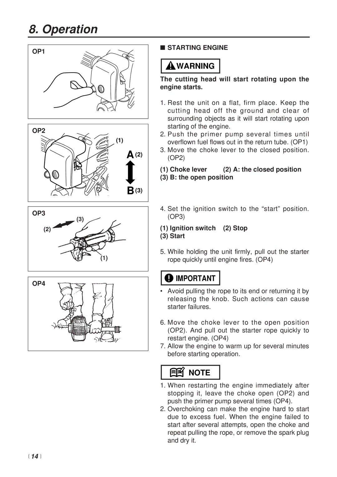 Zenoah BT251 manual Operation, OP1 OP2 OP3 OP4, 14 , Starting Engine 