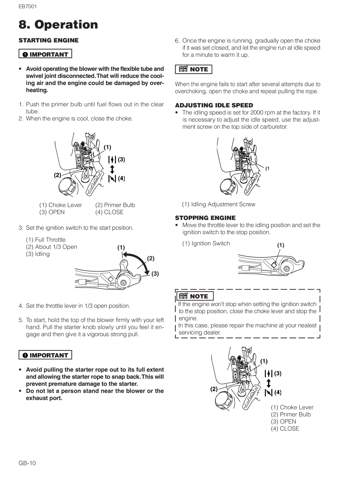 Zenoah EB7001 owner manual Operation, Starting Engine, Adjusting Idle Speed, Stopping Engine, Ignition Switch 