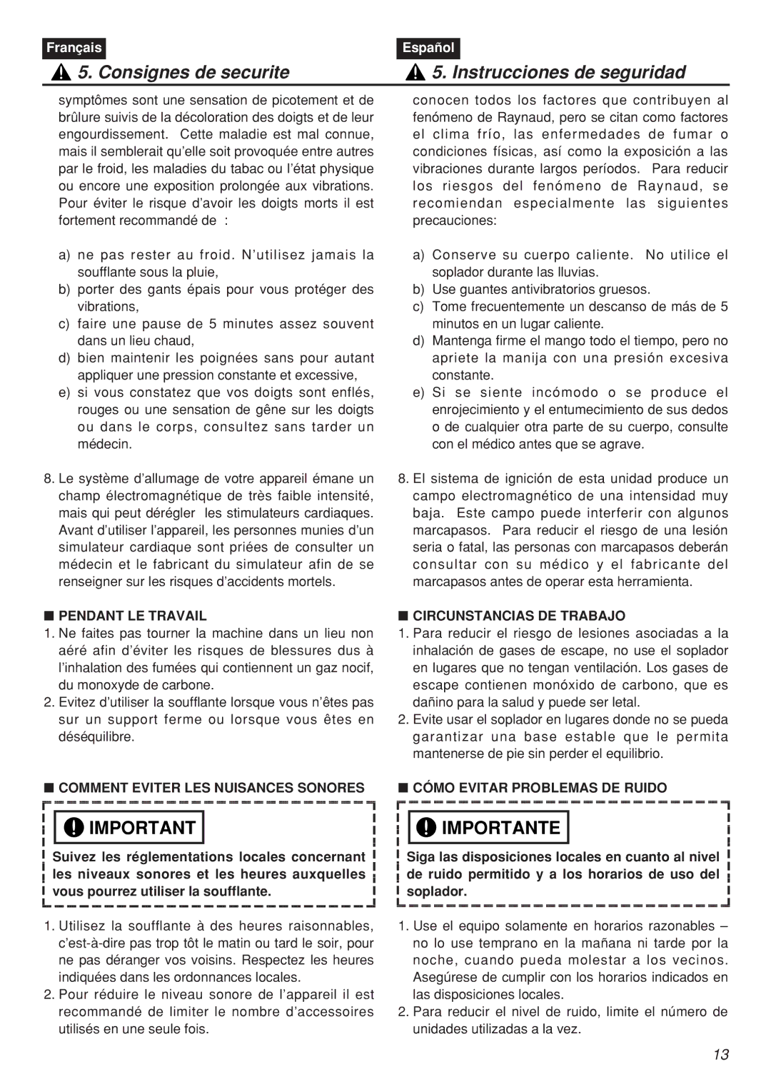 Zenoah EBZ100-CA, EBZ100RH manual Pendant LE Travail, Comment Eviter LES Nuisances Sonores, Circunstancias DE Trabajo 