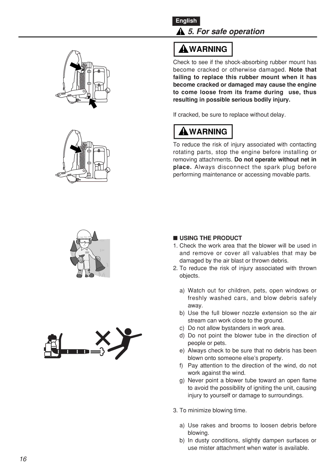 Zenoah EBZ100RH, EBZ100-CA manual Using the Product 