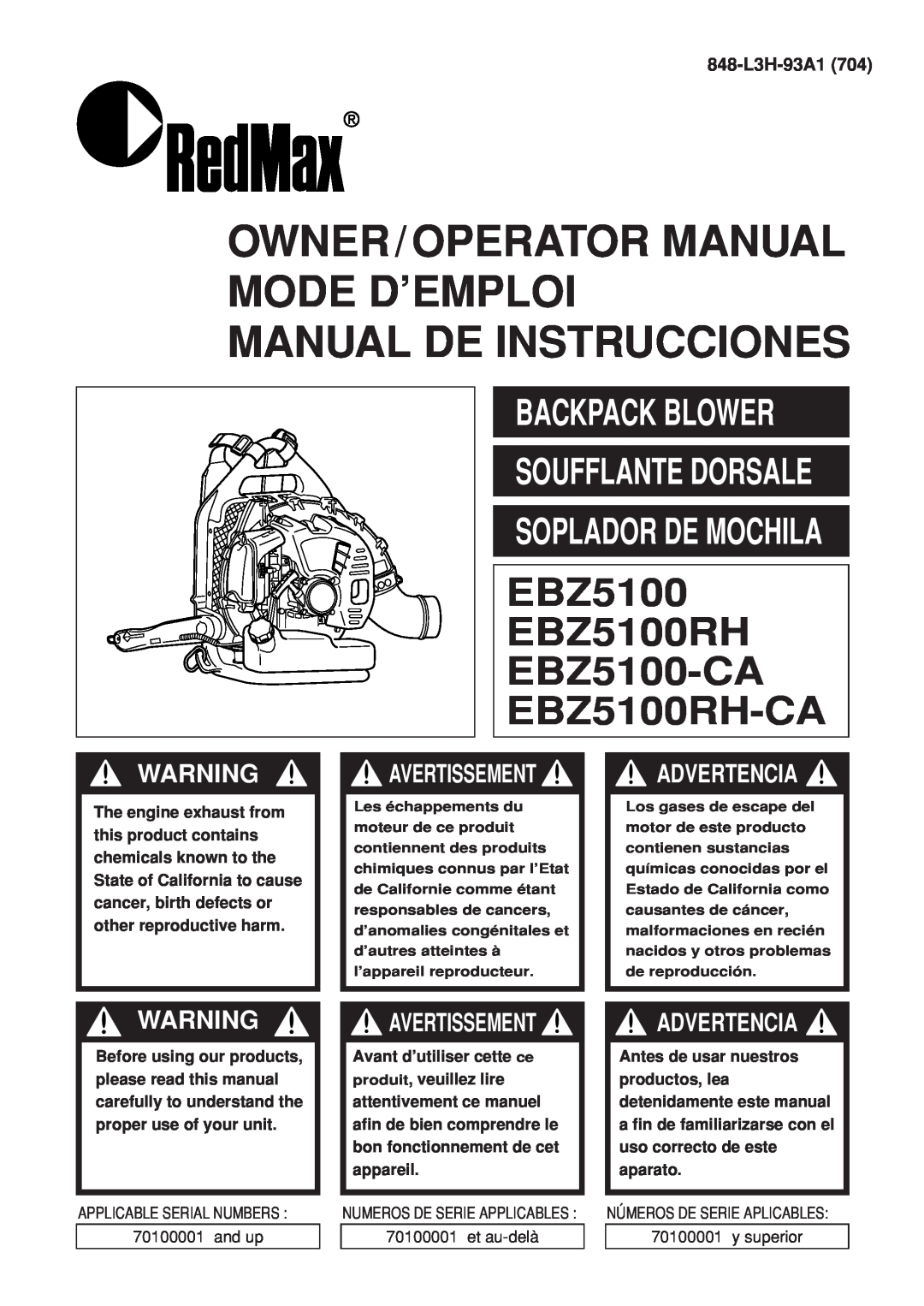 Zenoah EBZ100-CA manual Advertencia, 848-L3H-93A1704, Owner/Operator Manual Mode D’Emploi, Manual De Instrucciones 