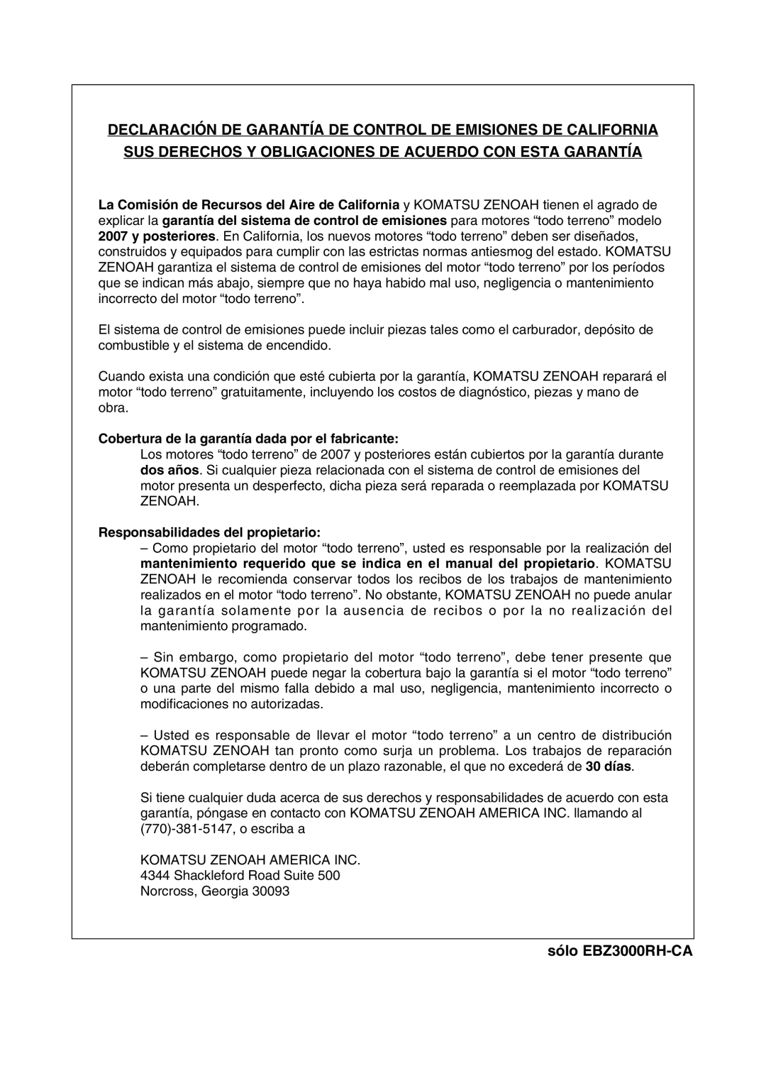 Zenoah EBZ3000RH-CA manual Cobertura de la garantía dada por el fabricante, Responsabilidades del propietario 