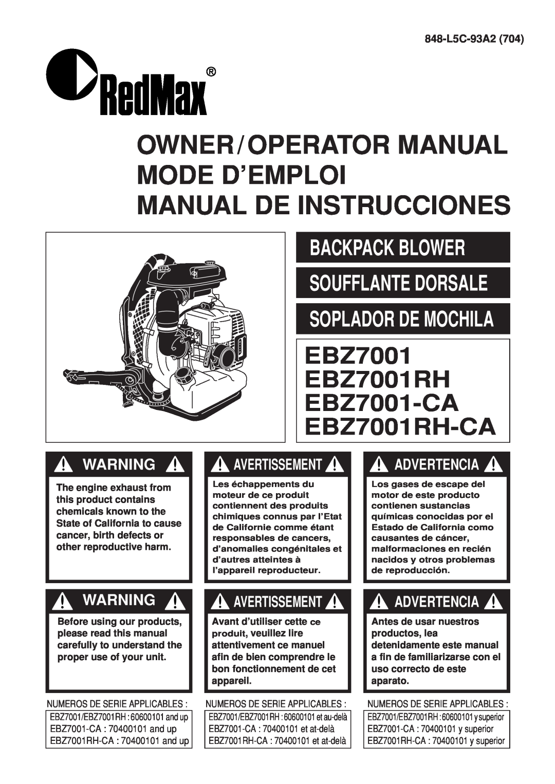 Zenoah EBZ7001RH-CA manual Backpack Blower, 848-L5C-93A2, Owner/Operator Manual Mode D’Emploi Manual De Instrucciones 