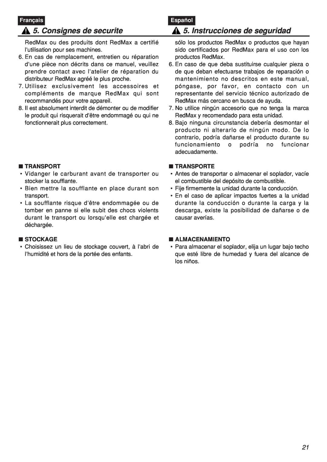 Zenoah EBZ7001RH-CA manual Consignes de securite, Instrucciones de seguridad, Français, Español, Stockage, Transporte 