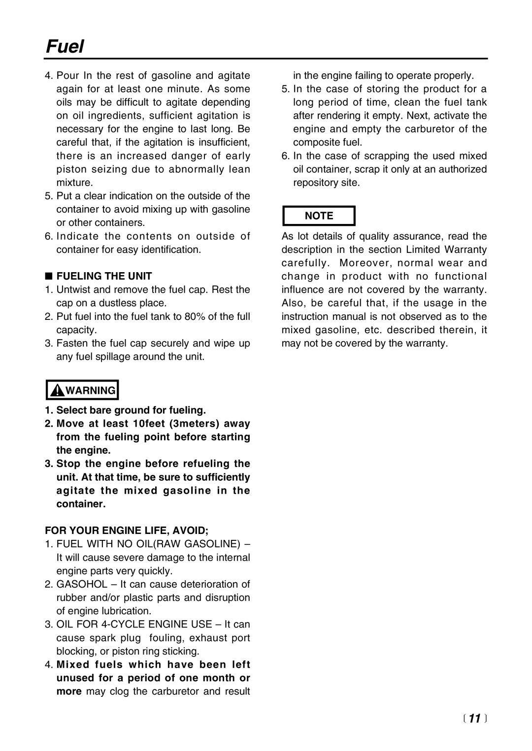 Zenoah EDG2300 manual Fueling the Unit, For Your Engine LIFE, Avoid 