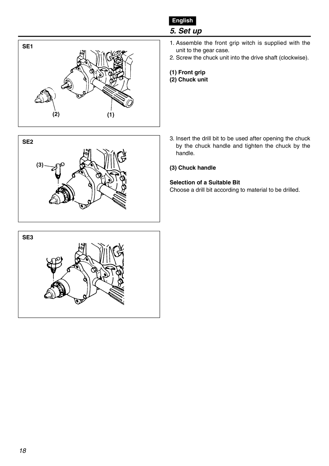 Zenoah EDG2300R manual Set up, SE1 SE2 SE3, Front grip Chuck unit, Chuck handle Selection of a Suitable Bit 