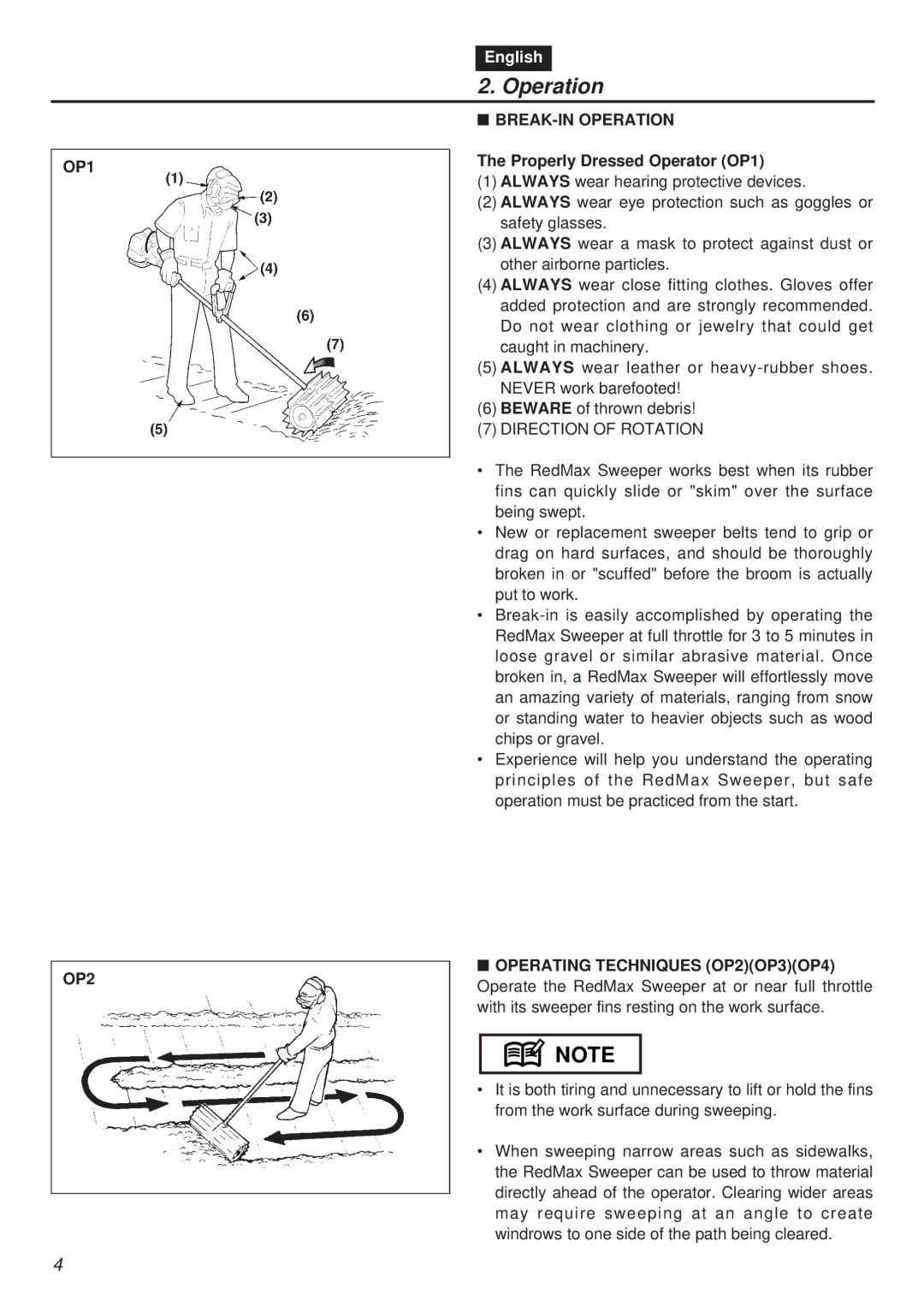 Zenoah EX-RMS manual OP1 OP2, BREAK-IN Operation, Properly Dressed Operator OP1 