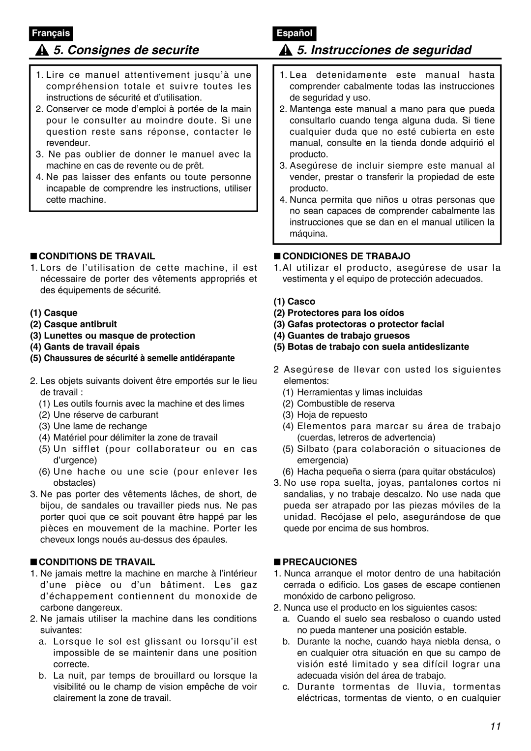 Zenoah EXZ2401S manual Conditions DE Travail, Condiciones DE Trabajo, Precauciones 