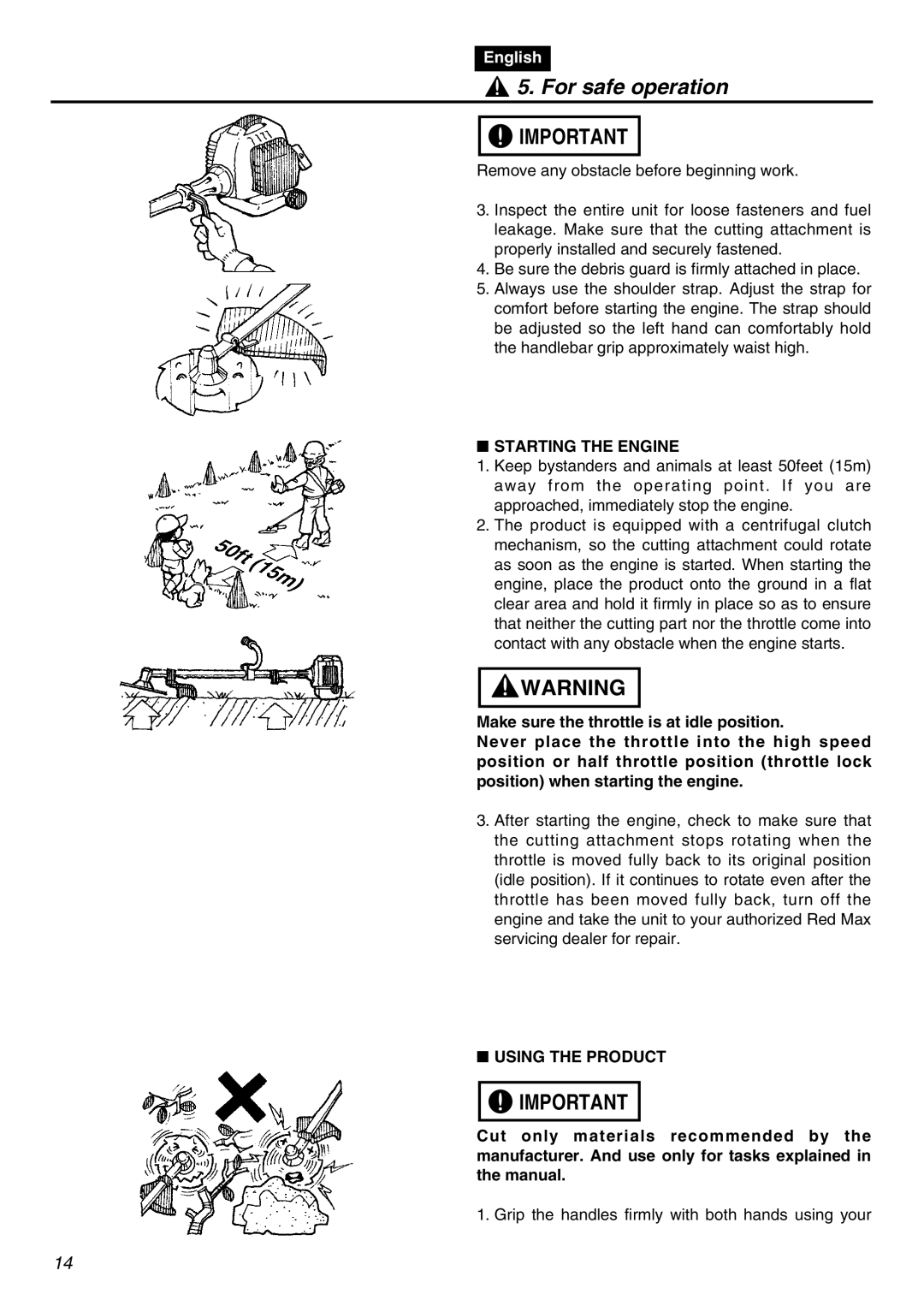 Zenoah EXZ2401S manual Starting the Engine, Using the Product 