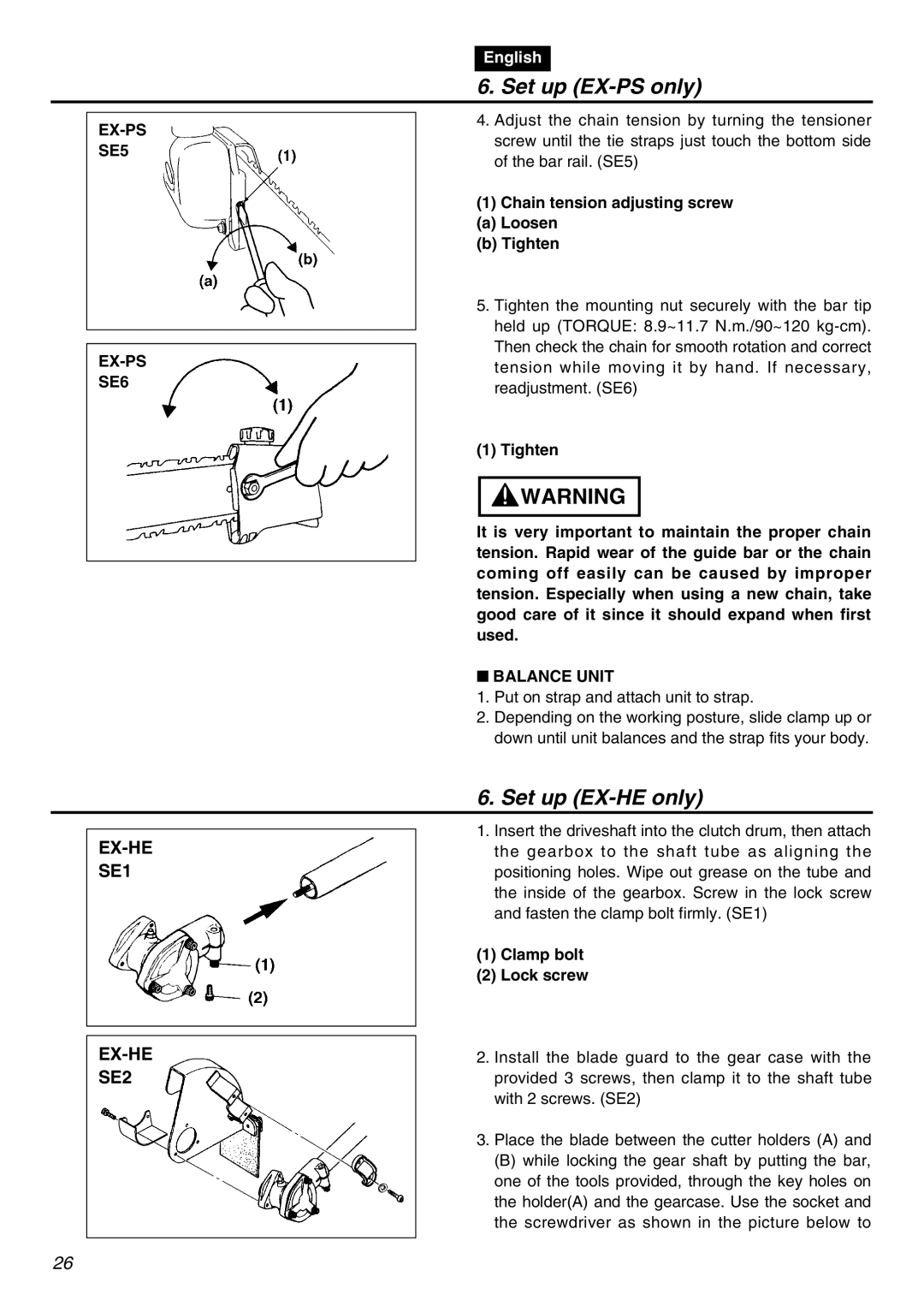 Zenoah EXZ2401S manual Set up EX-HE only, EX-PS SE5 EX-PS SE6, Chain tension adjusting screw Loosen Tighten 