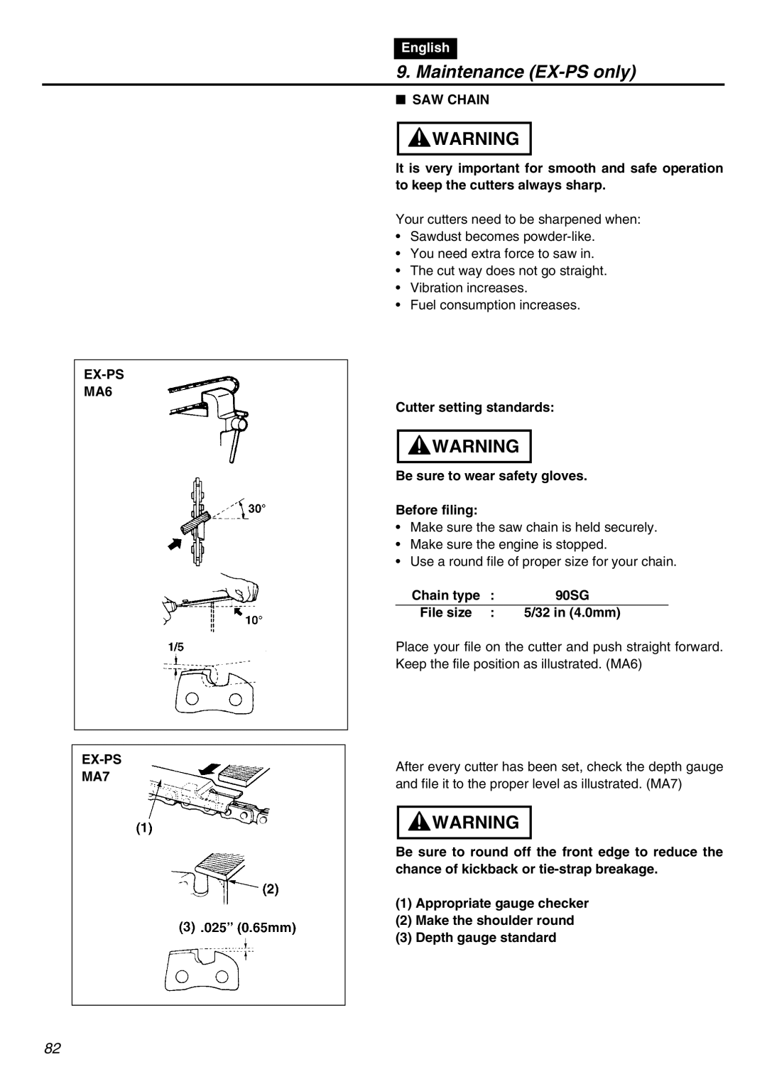 Zenoah EXZ2401S manual EX-PS MA6 MA7, SAW Chain, Chain type 90SG File size 32 in 4.0mm 