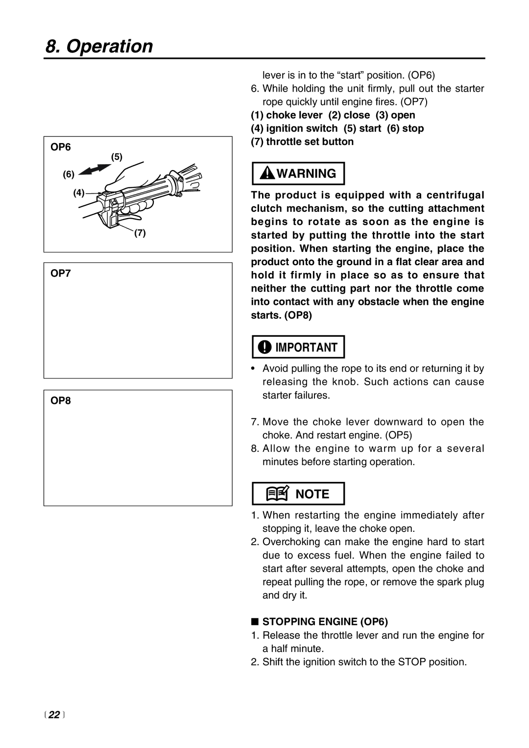 Zenoah EXZ2600DL, EXZ2500S-BC, EX-BC, EX-LRT, EX-PS, EX-HE manual OP6 OP7 OP8, Stopping Engine OP6,  22  