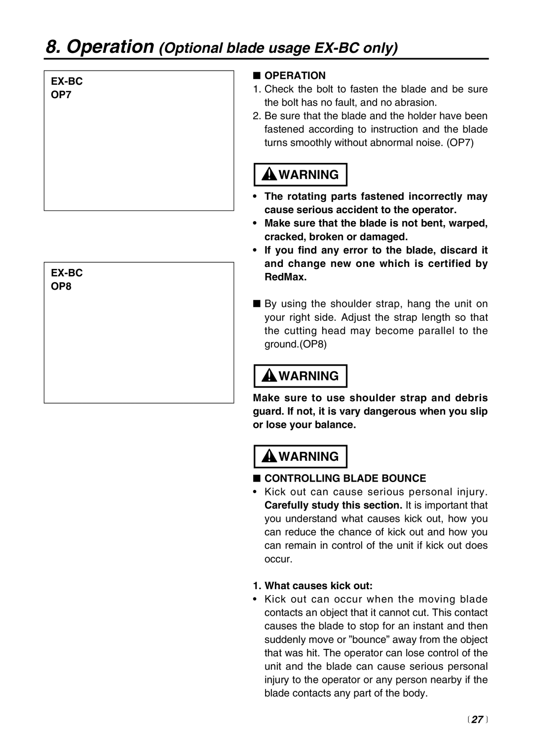 Zenoah EXZ2600DL, EXZ2500S-BC manual EX-BC OP7 EX-BC OP8 Operation, Controlling Blade Bounce, What causes kick out,  27  