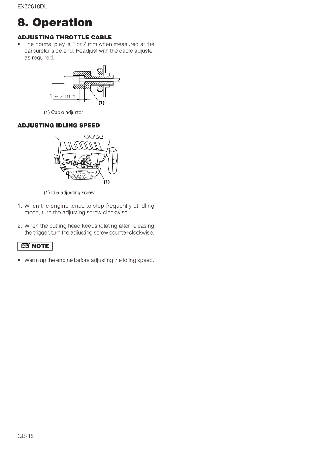 Zenoah EXZ2610DL owner manual Adjusting Throttle Cable, Adjusting Idling Speed 