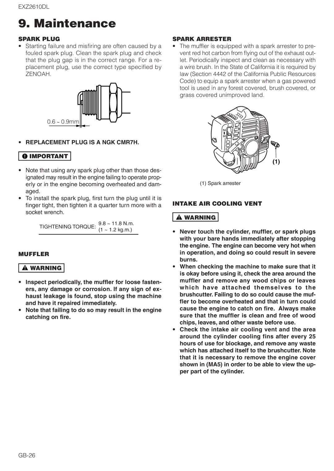 Zenoah EXZ2610DL owner manual Spark Plug, Replacement Plug is a NGK CMR7H, Muffler, Spark Arrester, Intake AIR Cooling Vent 