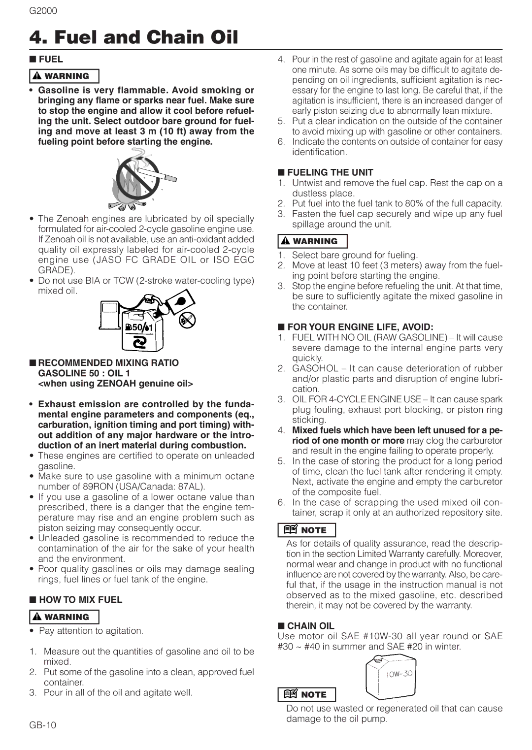 Zenoah G2000 owner manual Fuel and Chain Oil 