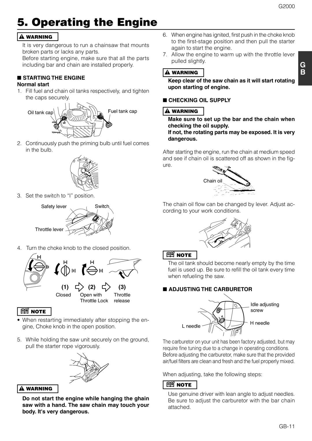 Zenoah G2000 Operating the Engine, Starting the Engine Normal start, Checking OIL Supply, Adjusting the Carburetor 