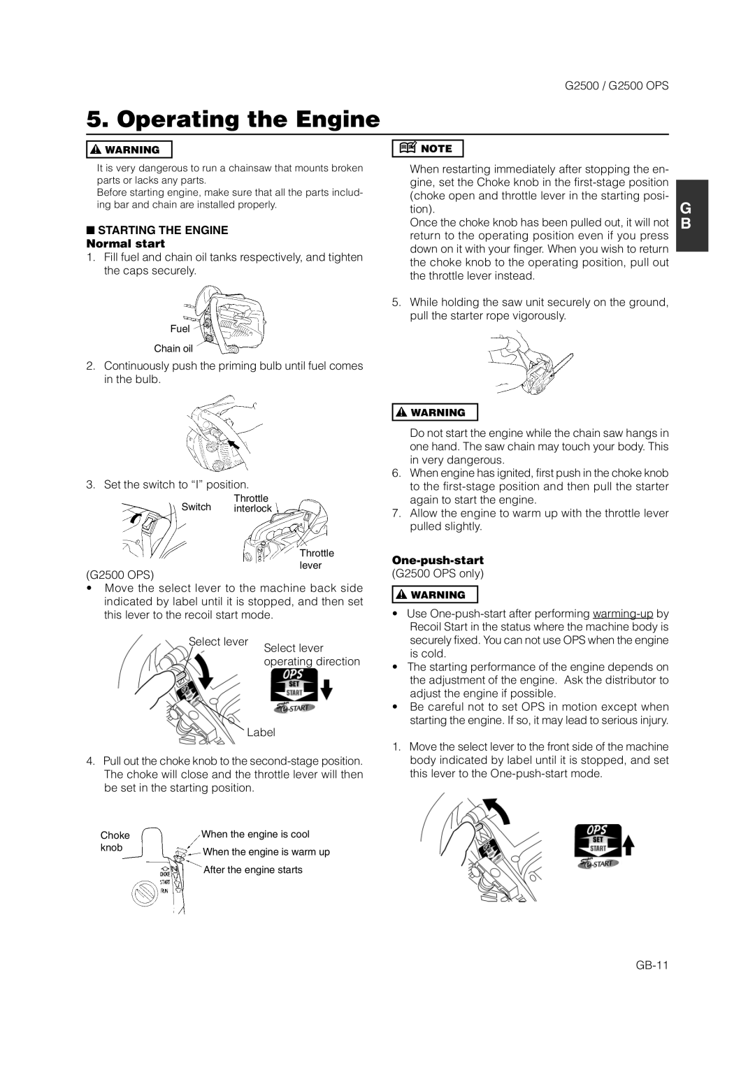 Zenoah G2500 OPS owner manual Operating the Engine, Starting the Engine Normal start, One-push-start 