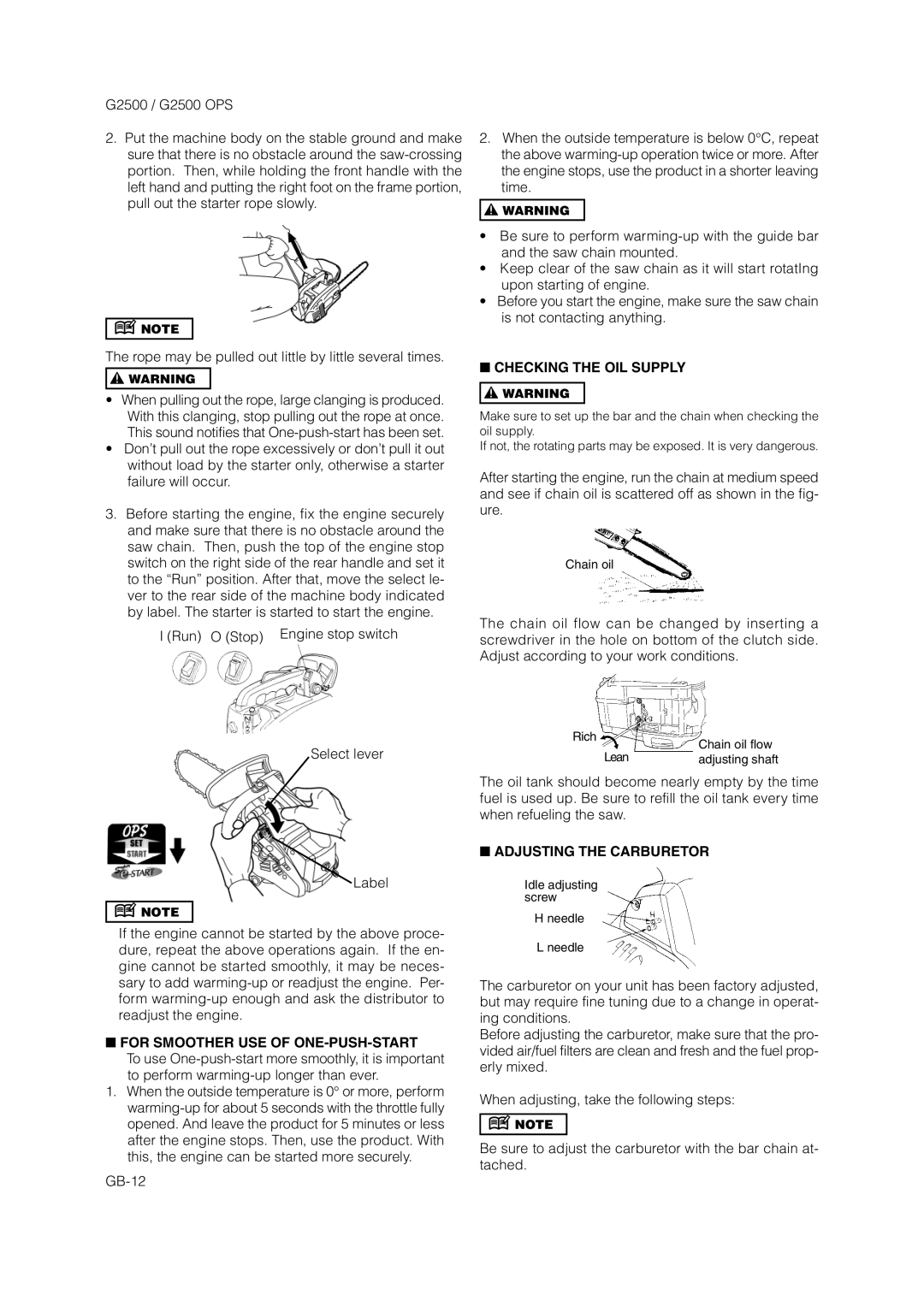 Zenoah G2500 OPS owner manual Checking the OIL Supply, For Smoother USE of ONE-PUSH-START, Adjusting the Carburetor 