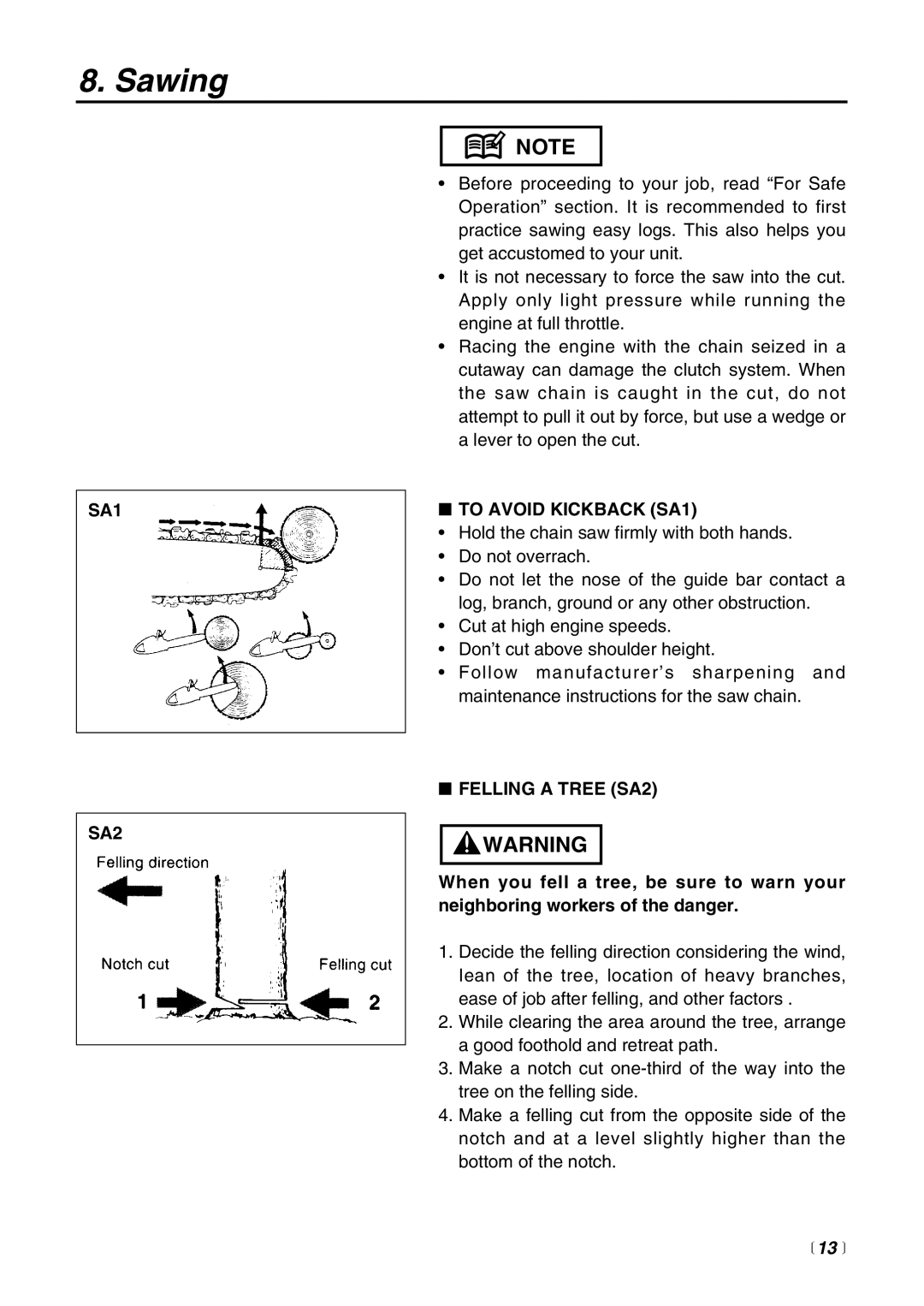 Zenoah G3000 manual Sawing, SA1 SA2, To Avoid Kickback SA1, Felling a Tree SA2 