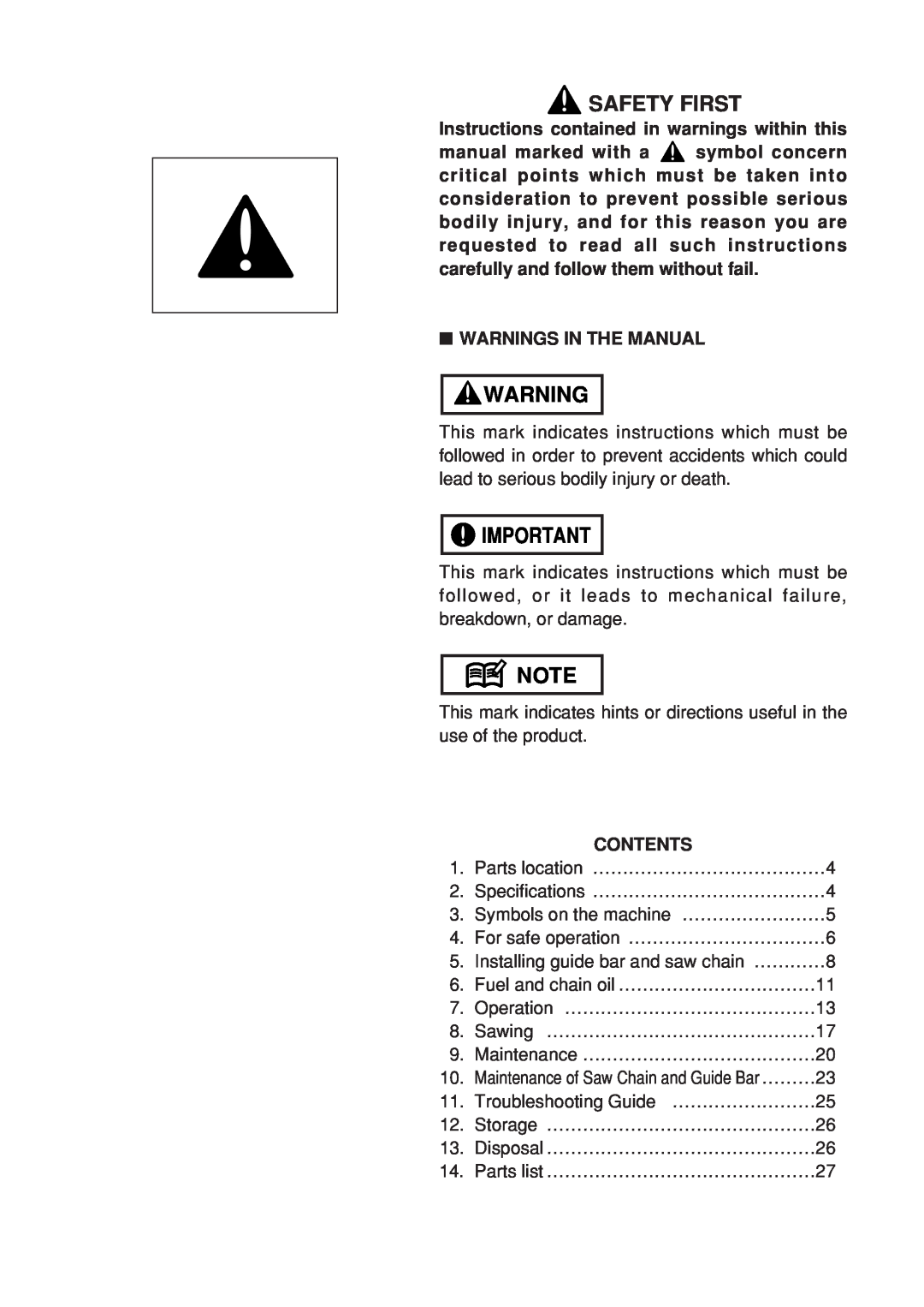 Zenoah G3200 manual Safety First, Instructions contained in warnings within this, Warnings In The Manual, Contents 